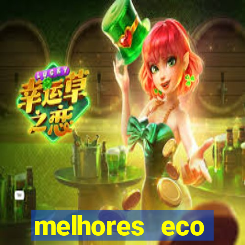 melhores eco resorts do brasil